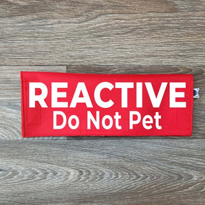 Reactive - Do Not Pet