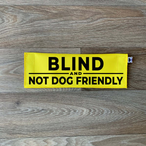 Blind and Not Dog Friendly