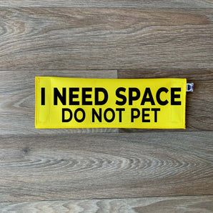 I Need Space - Do Not Pet