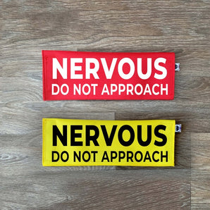 Nervous - Do Not Approach
