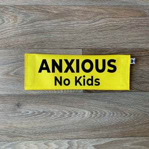 Anxious - No Kids